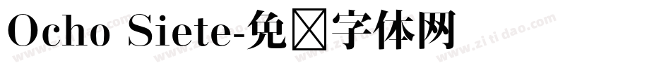 Ocho Siete字体转换